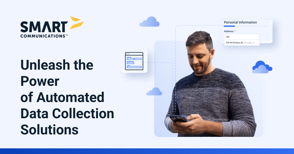 Automated Data Collection | Smart Communications