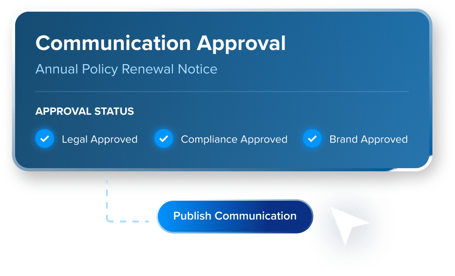Conceptual image of a communication approval for a policy renewal