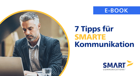 7 Tipps für SMARTE Kundenkommunikation